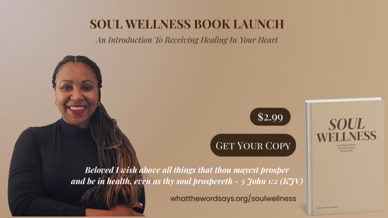Soul Wellness: An Introduction to Receiving Healing in Your Heart — Now Available
